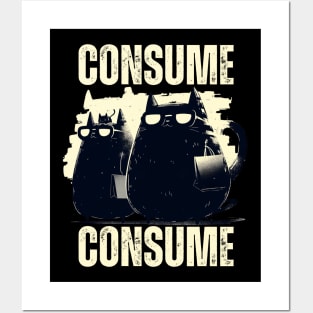 "Consume" Feline Fashion Frenzy Funny Posters and Art